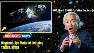 3I/ATLAS Just EXPELLED Crystalline Structures — Diamond-Like Material Detected | Michio Kaku