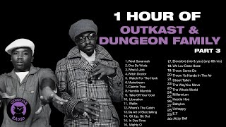 Best of Outkast & Dungeon Family 1 Hour Playlist Part 3 | GoodTalk Radio