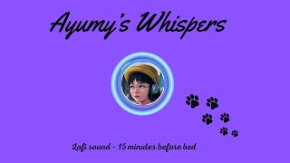 15 minutes before bed - Lofi sound😆😪😴🟩🟩