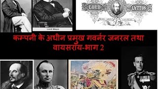 Governor General of India-  Part 2