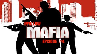 [Follow] Au Nom Du Père, Du Fils Et Du Saint Whisky | Mafia #4 (PlayStation 2)