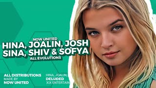 Now United - "Hina, Joalin, Josh, Sina, Shiv & Sofya" All Evolutions