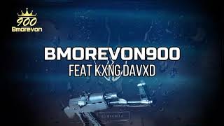 2021 AUG NEW ARTIST SHOWCASE | Official Video | BMOREVON900 Feat KXNG DAVXD