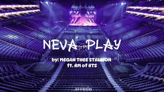 Neva Play - Megan Thee Stallion ft. RM of BTS | but you're in an empty arena