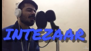 Intezaar cover song | Mithoon Ft. Arijit Singh and Asees Kaur | Sanaya & Gurmeet | Guru Goldyy