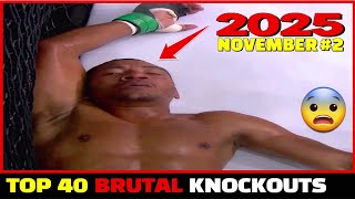 Top 40 Brutal KO集 | November 2025 #2 (MMA•Muay Thai•Boxing•Kun khmer)