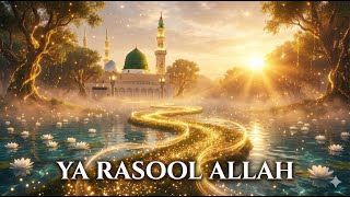 Ya Rasool Allah | Aynur Studio | Official Music Video
