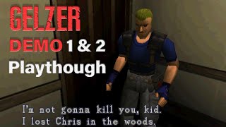 Biohazard Gelzer Demo 1 and 2 Playthrough - RE1 MOD