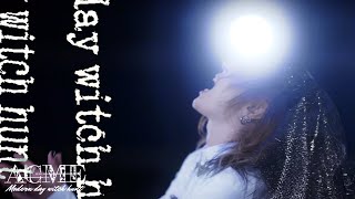 ACME / 『Modern day witch hunt』【MV】