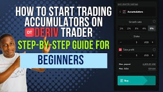 How to Start Trading Accumulators on Deriv Trader – Step-by-Step Guide for Beginners