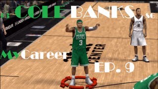 @MoTheFo16 | NBA 2K13: Cole Banks MyCareer - My First Start & My Triple-Double! As A Rookie