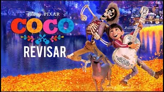 Reseña de Coco (2017) (¡Viva La América!)