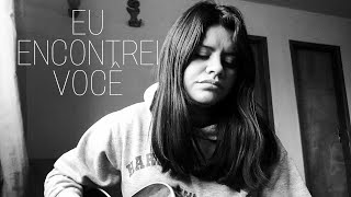 Tairine Santos | Eu Encontrei Você | Nosso Lugar (cover)