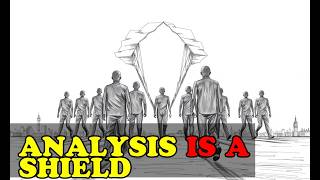 The Thought That Breaks You: When Analysis Becomes a Way to Escape Reality
