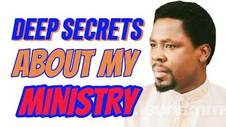 DEEP SECRETS about my MINISTRY || Prophet   TB.JOSHUA😭