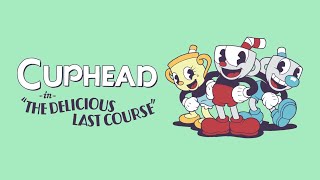 Cuphead DLC OST Inkwell Isle Four Extended 10 Hours