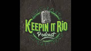 Keepin It Rio Episode 238:Jeremiah Ferguson