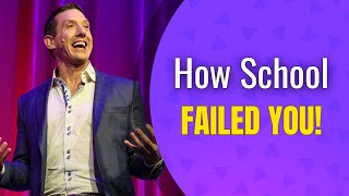 Why The School System Fails Entrepreneurs