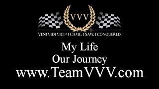 Team VVV 'My Life' Trailer