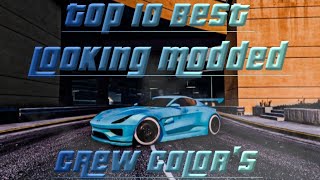 Top 10 New Best Looking Modded Crew Color's | GTA ONLINE | Xbox, Playstation, & PC