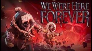 We Were Here Forever Speedrun in 1:38:48