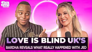 Tea Time: Love Is Blind UK's Bardha Spills On What REALLY Happened With Jed, Ozempic Claims & More!