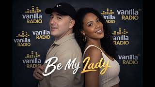 Be My Lady