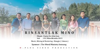 2019 FCC Mino Theme Hla "Rinsan tlak Mino" ||Phuah: Pastor Zo Hrin Lian ~ Sak: FCC Mino Hruaitu 2019