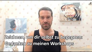 Zeichnen, um dir selbst zu begegnen (Workshops Wien, Saalbach)
