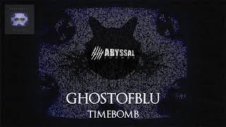 ghostofblu - TIMEBOMB (PROD. HERTHA & $NORK)