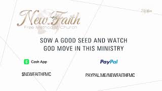 New Faith FMC Live Worship