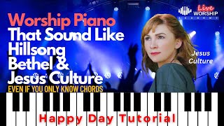 Happy Day Piano Tutorial with Chords | How to Play Happy Day by Jesus Culture on Piano Key of F