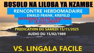 RENCONTRE HEBDOMADAIRE DU SAMEDI LE 15/11/2025, EWALD FRANK, KREFELD (VS. LINGALA FACILE)
