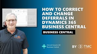How to Correct and Change Deferrals in Dynamics 365 Business Central