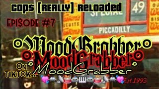 Cops #7 TikTok (REALLY) ReLoaded/Bobby Peelers In The U.S.A. By MoodGrabber-Theremin Rock Show