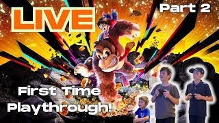 Donkey Kong Bonanza! Part 2 🍌 (LIVE with Spencer & Anders, the Chaffee Bros!)