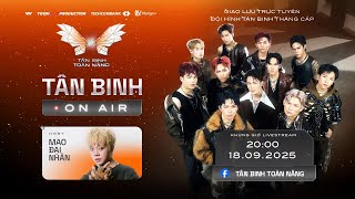 [TÂN BINH ON AIR] 18.09.2025 - GIAO LƯU TRỰC TUYẾN ĐỘI HÌNH TÂN BINH THĂNG CẤP | TÂN BINH TOÀN NĂNG