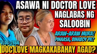 ASAWA NI DOCTOR LOVE NAGLABAS DIN NG SAMA NG LOOB KAY LEO DEE | PERO PWEDE SILANG MAGKABAHAY AGAD?