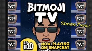 BitMoji Tv Ep10📺The Movie (Season Finale)