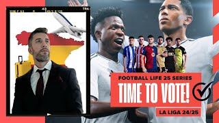 [TTB] FOOTBALL LIFE 25 - FLYING TO SPAIN FOLKS ✈️ - PLACE YOUR VOTES ON THE NEXT SERIES!