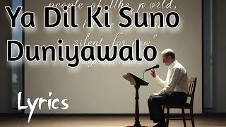 Ya Dil Ki Suno Duniyawalo LYRICS (या दिल की सुनो दुनियावालों) - Hemant Kumar cover by a.G.
