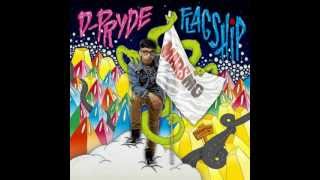 D-Pryde - Palisades Parkway Flow (Prod. Den-Z)