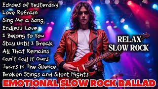 BEST EMOTIONAL SLOW ROCK PLAYLIST 2025 💔🔥 || COMPILATION 2025 🎧 | Vol. 20