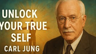 Unlocking the Hidden Self Carl Jung on Becoming Who You’re Meant to Be| Carl Jung Motivation_