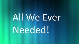All We Ever Needed | Rush of Fools (Lyrics)