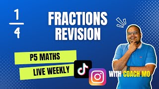Fractions Revision |  Primary 5 Maths Series | MasterMaths Weekly Live Tutorial