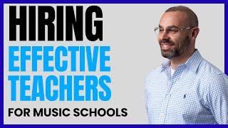 Hiring Effective Teachers: Prioritizing Retention, Relationships, and Attitude Over Credentials