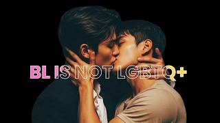 Special | BL Series ≠ Gay Movies! Confused? Come on! Let me explain.