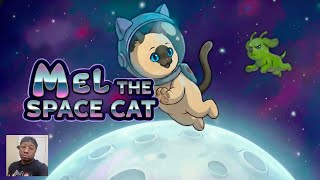 Mel The Space Cat Walkthrough With Platinum Trophy! | Trophy/Achievement Guide