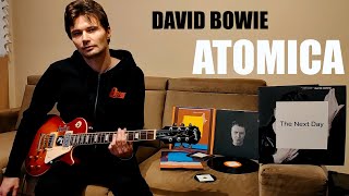 David Bowie - Atomica (Guitar Cover)